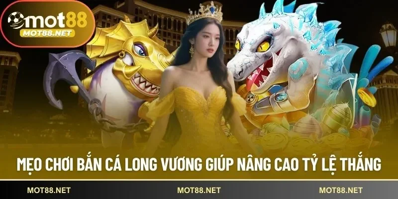 bắn cá long vương